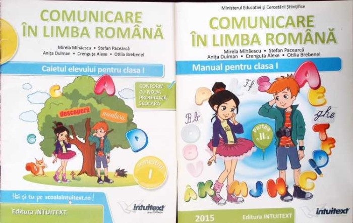 COMUNICARE IN LIMBA ROMANA CLASA I: CAIETUL ELEVULUI + MANUAL PARTEA 2-M. MIHAILESCU, S. PACEARCA SI COLAB.-277050
