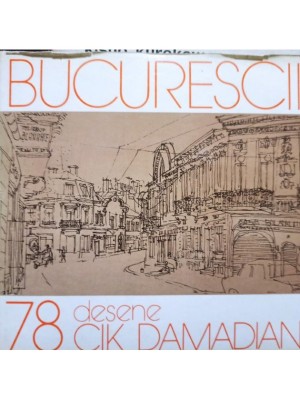 Cik Damadian - Bucurescii 78 desene (Editia: 1978) foto