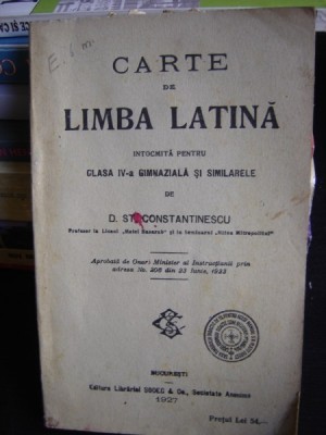 CARTE DE LIMBA LATINA PENTRU CLASA A IV DE D. ST. CONSTANTINESCU foto