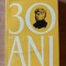 30 de ani Amintiri Aristizza Romanescu