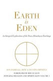 Earth Is Eden: An Integral Exploration of the Trans-Himalayan Teachings