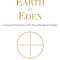 Earth Is Eden: An Integral Exploration of the Trans-Himalayan Teachings