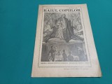REVISTA RAIUL COPIILOR NR. 10 1947 * 32