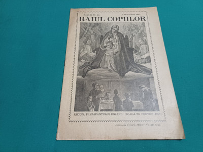 REVISTA RAIUL COPIILOR NR. 10 1947 * 32 foto
