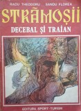Stramosii Decebal si Traian Radu Theodoru - Ilustratii Sandu Florea