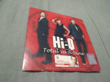 CD HI-Q TOTUL VA FI BINE ORIGINAL FOARTE RAR!!!!