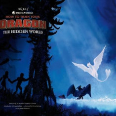 The Art of How to Train Your Dragon: The Hidden World