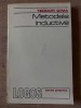 Metodele Inductive - Teodor Dima, Editura Stiintifica, 1975, Filosofie