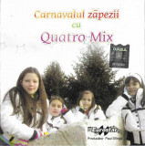 CD Quatro Mix &lrm;&ndash; Carnavalul Zăpezii, original, Pop