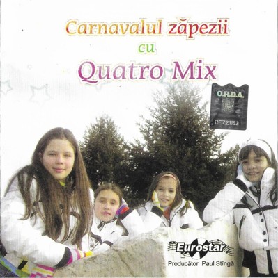 CD Quatro Mix &amp;lrm;&amp;ndash; Carnavalul Zăpezii, original foto
