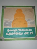 DISC / VINIL / - GEORGE NICOLESCU ORDINEA DE ZI