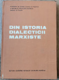 Din istoria dialecticii marxiste 1987 Institutul de Filosofie