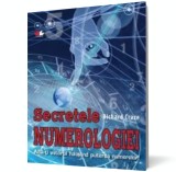 Secretele numerologiei - Editura Litera