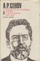 A. P. Cehov, 3 - Un roman cu un contrabas. Fericirea si alte povestiri (1886 - 1887) foto