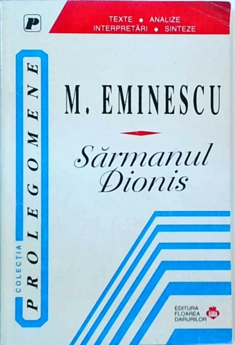 Mihai Eminescu - Sarmanul Dionis