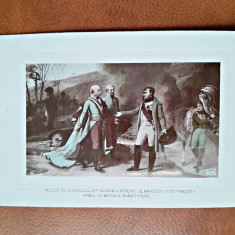 Napoleon Bonaparte la intalnirea cu FrancoisII dupa Batalia de la Austerlitz, reproducere tip carte postala, dupa un tablou de la Vesailles