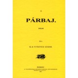 A p&aacute;rbaj - Vutkovich S&aacute;ndor