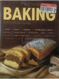 Rebo Publishers - The Encyclopedia of Baking - A Practical Guide (Editia: 2008)