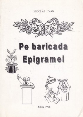 Nicolae Ivan - Pe baricada epigramei foto
