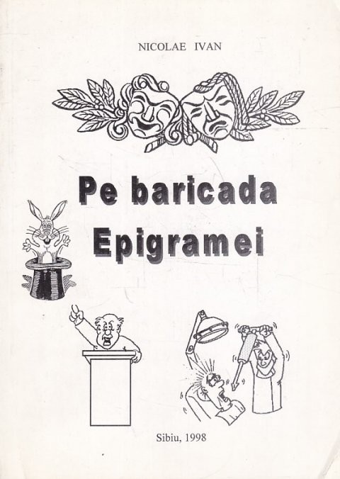 Nicolae Ivan - Pe baricada epigramei