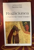 Arhimandritul Sofronie - Rugaciunea experienta vietii vesnice