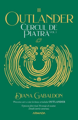 Cercul De Piatra Vol.1, Diana Gabaldon - Editura Nemira foto