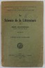 LA SCIENCE DE LA LITTERATURE par MICHEL DRAGOMIRESCOU , VOLUME II : L &#039;ESTHETIQUE LITTERAIRE , 1928