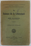 LA SCIENCE DE LA LITTERATURE par MICHEL DRAGOMIRESCOU , VOLUME II : L &#039;ESTHETIQUE LITTERAIRE , 1928