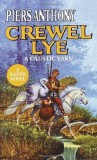 Piers Anthony - Crewel Lye - A Caustic Yarn