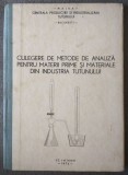 Culegere de metode de analiză pentru materii prime și materiale.. tutunului 1974
