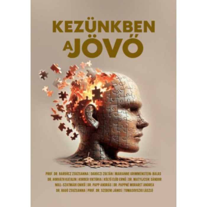 Kez&uuml;nkben a j&ouml;vő - Noll-Szatm&aacute;ri Enikő
