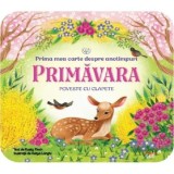 Cumpara ieftin Bebe &icirc;nvață. Prima mea carte despre anotimpuri: Primăvara. Poveste cu clapete