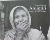 Amintiri din Tara Pierduta - Emanuel Tanjala - Carte Istorie, Stiinta - Noua/Anticariat