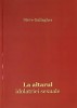 La altarul idolatriei sexuale - Steve Gallagher