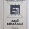 ANII NIMANUI - POEME DIN ANII DE DETENTIE - 1949 - 1955 de GABRIEL TEPELEA , 1992