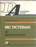 Dictionar al Sporturilor - Tiberiu Caileanu, Editura Albatros, 1984, 415 Pagini, Carti Sport, Cultura Generala