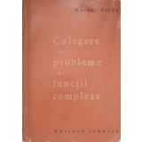 CULEGERE DE PROBLEME DE FUNCTII COMPLEXE-MARIUS STOKA-359121