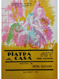 Vasile Alecsandri si Victor Iusceanu - Piatra din casa (editia 1970)