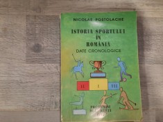 Istoria sportului in Romania.Date cronologice de Nicolae Postolache foto