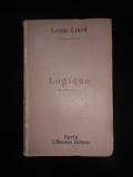 LOUIS LIARD - LOGIQUE. COURS DE PHILOSOPHIE (1892)