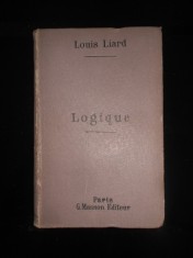 LOUIS LIARD - LOGIQUE. COURS DE PHILOSOPHIE (1892) foto