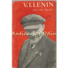 V. I. Lenin - Scurta Schita Biografica