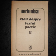 MARIN MINCU - ESEU DESPRE TEXTUL POETIC volumul 2