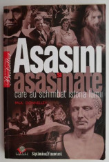 Asasini si asasinate care au schimbat istoria lumii ? Paul Donnelley foto