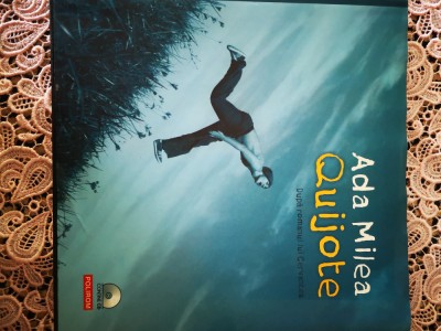 Quijote - Ada Milea ediție bilingva foto