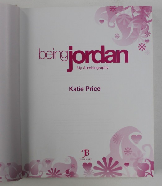 BEING JORDAN : MY AUTOBIOGRAPHY by KATIE PRICE , 2006