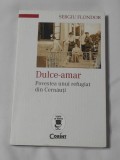 Sergiu Flondor - Dulce Amar - Povestea unui Refugiat din Cernauti
