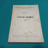 CURS DE ARMONIE * VOL. I / SAVA ILIN /1972 *