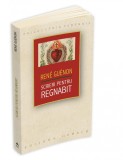 Scrieri pentru Regnabit | Rene Guenon, Herald