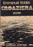 Emmanuel Robles - Croaziera